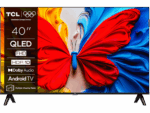 TCL 40"S5K FHD QLED TV;60 Hz HDR 10 Android TV; Dolby Digital Plus; HDR10: Netflix USB 1080p; Android TV (ATV 11.0) Google Play Store; Chromecast & T-cast; HDMI 2x 1.4 USB 1x 2.0; Multiple Viewing Mode; Metallic Bezel-less; Brushed metal front